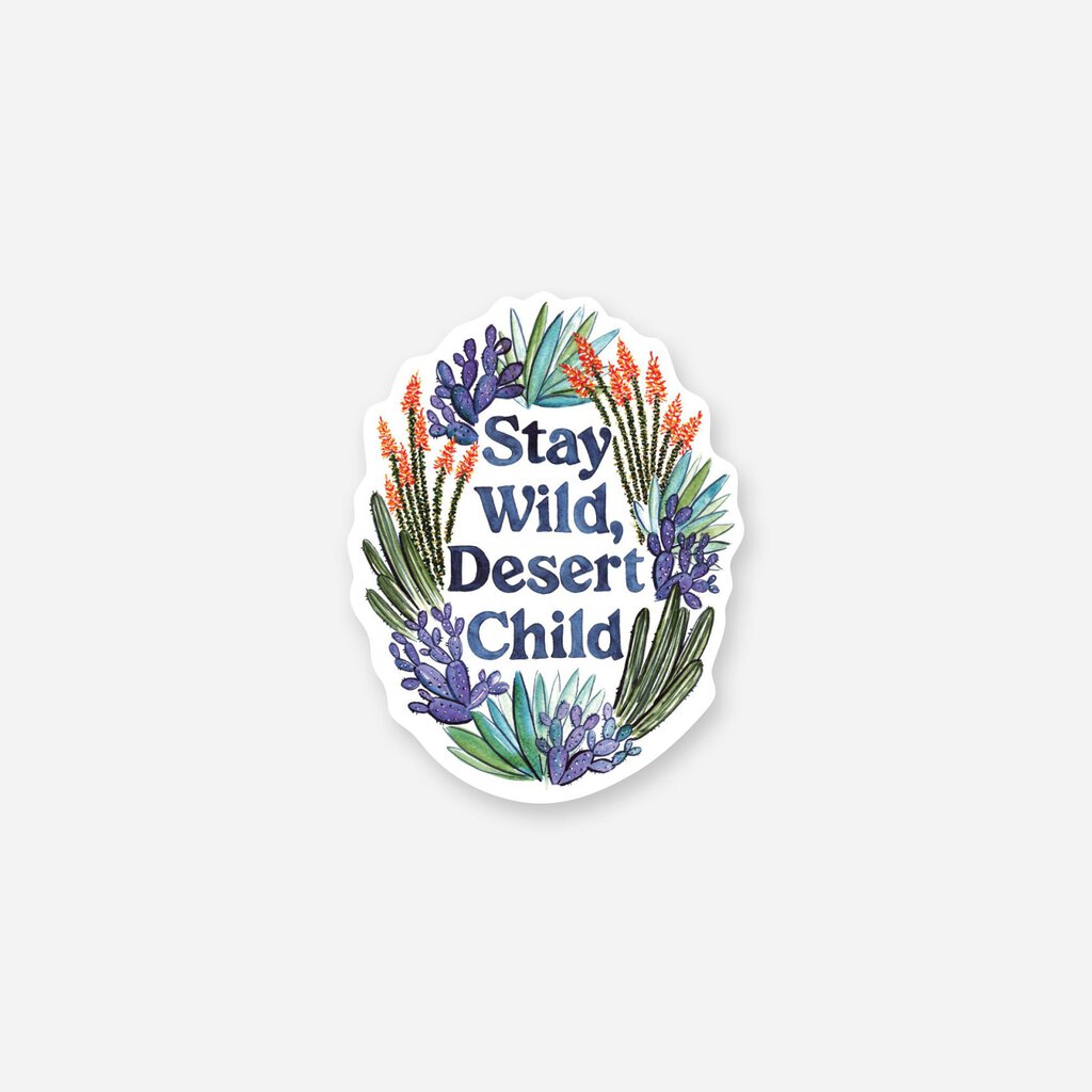Stay Wild Desert Child Sticker